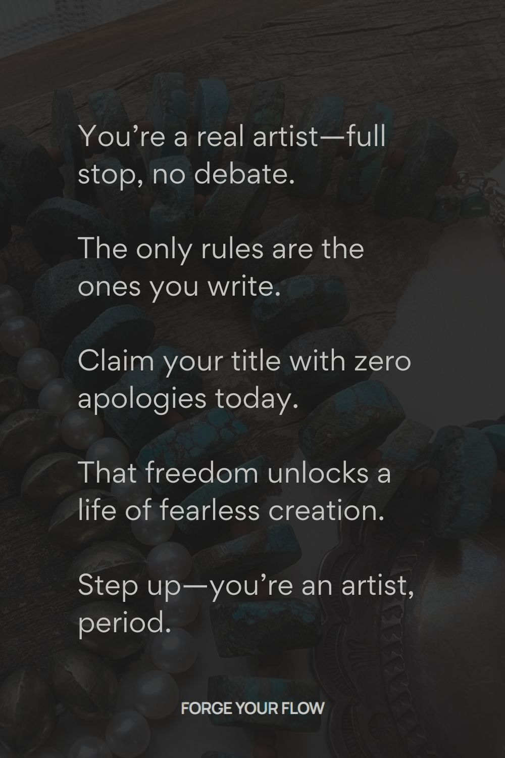 Are You A Real Artist Forge Your Flow